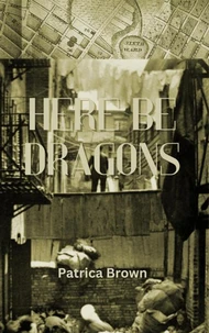 Here Be Dragons
