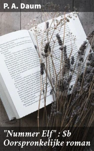"Nummer Elf" : Oorspronkelijke roman