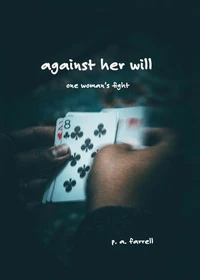 Against Her Will