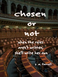 Chosen or Not