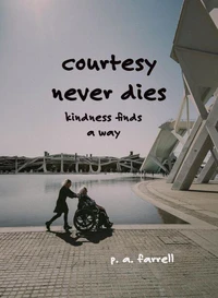 Courtesy Never Dies