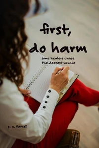 First, Do Harm