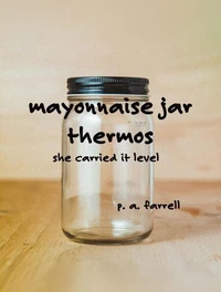 Mayonnaise Jar Thermos