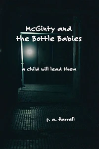 McGinty and the Bottle Babies