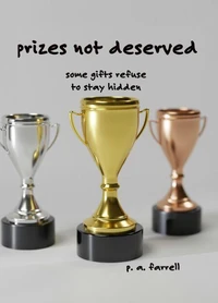 Prizes Not Deserved
