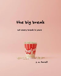 The Big Break