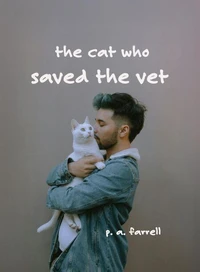 The Cat Who Saved the Vet