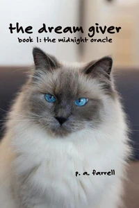 The Dream Giver, Book 1 of The Midnight Oracle