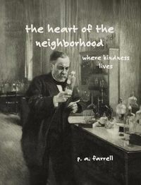 The Heart of the Neighborhood