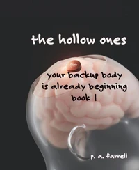 The Hollow Ones