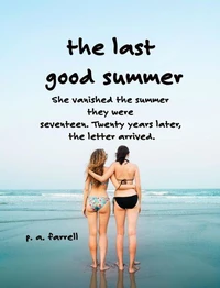 The Last Good Summer