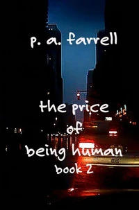 The Price of Being Human