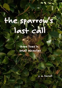 The Sparrow's Last Call