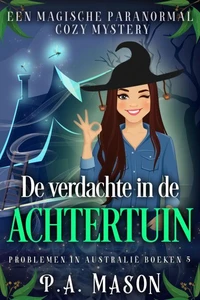 De verdachte in de Achtertuin