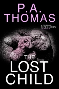  P. A. Thomas - The Lost Child.