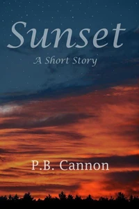 Sunset: A Short Story