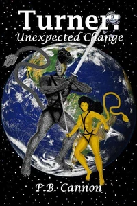 Turner: Unexpected Change