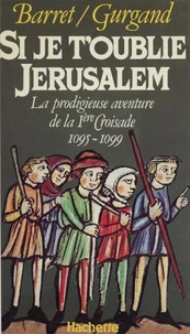 " Si je t'oublie, Jérusalem "