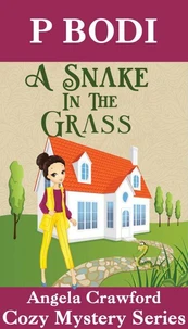 A Snake in the Grass
