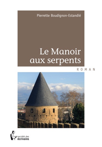 Le manoir aux serpents