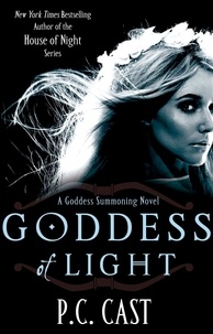 P C Cast - Goddess Of Light - Number 3 in series.
