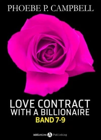 Love Contract with a Billionaire - 7-9 (Deutsche Version)