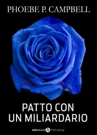 Patto con un miliardario - tomo 2