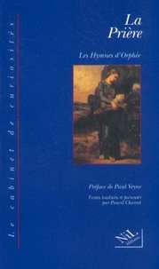 P Charvet - La prière - Les "Hymnes d'Orphée".