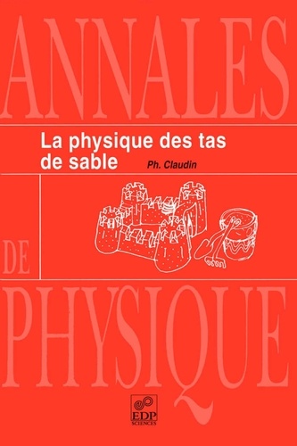 Annales de physique N° 2/1999 La physique des tas de sable