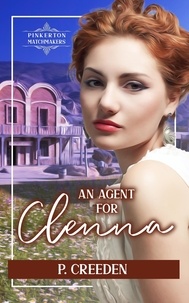  P. Creeden - An Agent for Clenna - Pinkerton Matchmakers, #28.