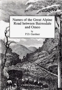 Names of the Great Alpine Road between Bairnsdale and Omeo