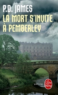 P. D. James - La mort s'invite à Pemberley.