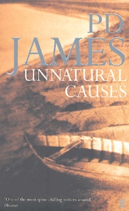 P. D. James - Unnatural causes.