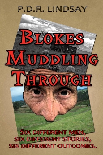  P.D.R. Lindsay - 'Blokes Muddling Through'.