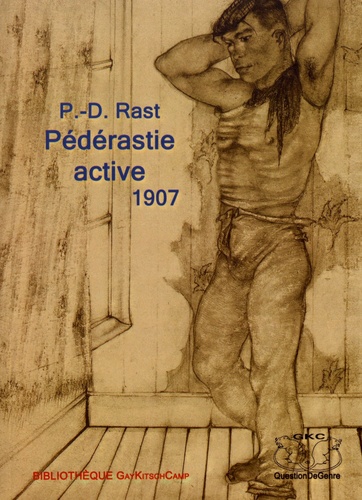  P-D Rast - Pédérastie active.