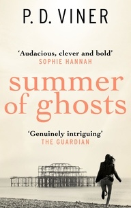 P.D. Viner - Summer of Ghosts.