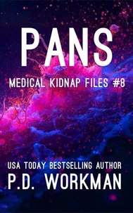 PANS, Medical Kidnap Files
