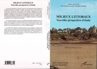 P Durand et Lydie Goeldner-Gianella - Milieux littoraux - Nouvelles perspectives d'étude.