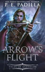 Arrow’s Flight: Tales of Dizhelim