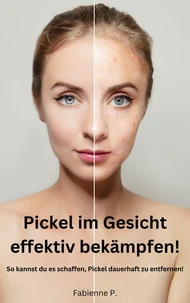 Pickel im Gesicht effektiv bekämpfen!