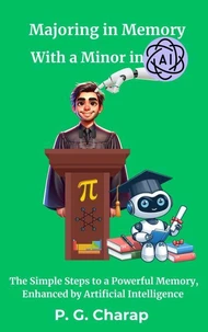 Majoring in Memory With a Minor in AI