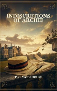 Indiscretions Of Archie
