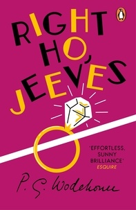 P.G. WODEHOUSE - Right Ho, Jeeves - (Jeeves &amp; Wooster).