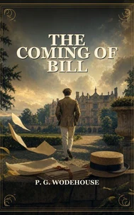 The Coming Of Bill