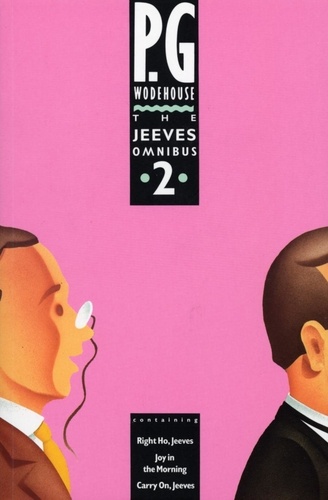 P.G. WODEHOUSE - The Jeeves Omnibus - Vol 2 - (Jeeves &amp; Wooster).