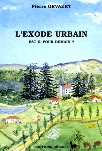 P Gevaert - L'exode urbain est-il pour demain ?.