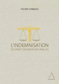 l'indemnisation en droit des marchés publics