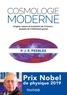 P. J. E. Peebles - Cosmologie moderne - Origine, nature et évolution de l'Univers : épopée de l'infiniment grand.
