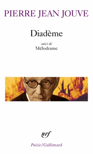 P-J Jouve - Diademe Suivi De Melodrame.