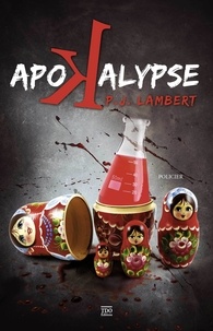 P. J. Lambert - Apokalypse.